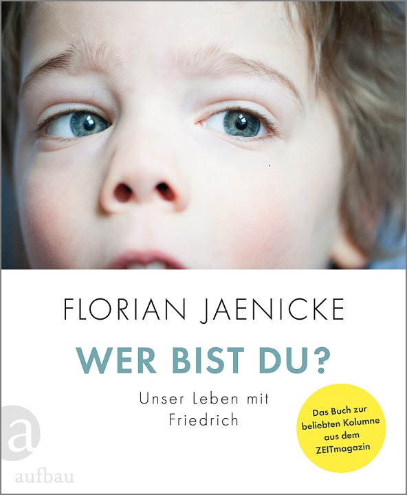 Buchcover - Wer bist du - Unser Leben mit Friedrich